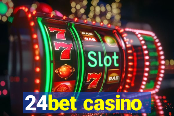 24bet casino